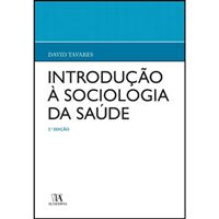 Introdução à Sociologia da Saúde