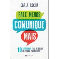 Fale Menos, Comunique Mais