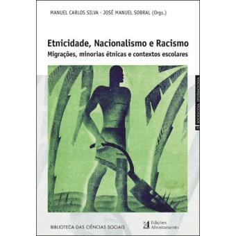 Etnicidade, Nacionalismo e Racismo