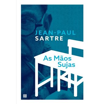 As mãos sujas