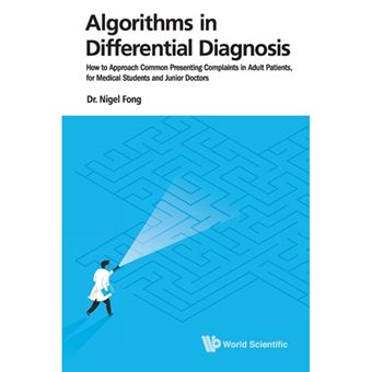 ALGORITHMS IN DIFFERENTIAL DIAGNOSIS NIGEL FONG visual data 7