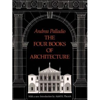 The Four Books of Architecture