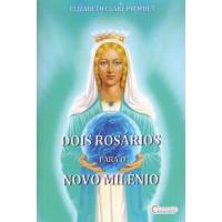 Dois Rosários para o Novo Milénio