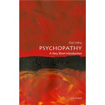 Psychopathy: a very short introduct