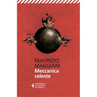 Meccanica celeste MAGGIANI, MAURIZIO Compra Livros ou ebook na Fnac.pt
