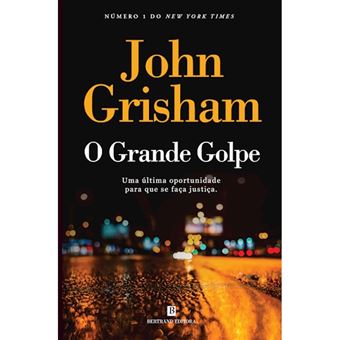 O Grande Golpe