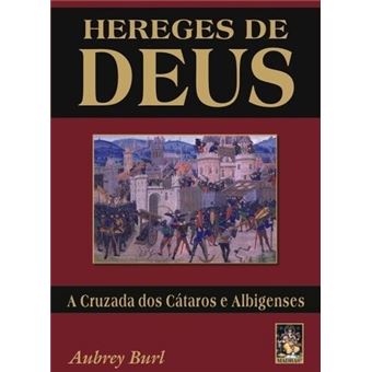 Hereges de Deus - 1