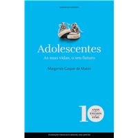 Adolescentes - As Suas Vidas, O Seu Futuro