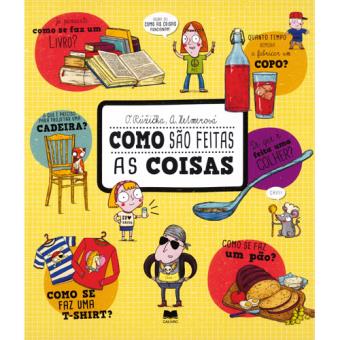 Como são Feitas as Coisas
