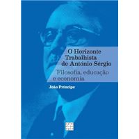 O Horizonte Trabalhista de António Sérgio