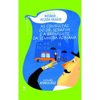 As Consultas do Dr. Serafim e a Bronquite da Senhora Adriana