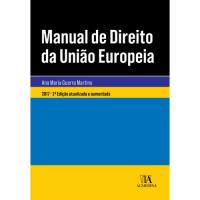 Manual de Direito da União Europeia - Após o Tratado de Lisboa