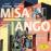 Bacalov: Misa Tango_0