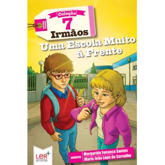 7 Irmãos - Livro 17: Uma Escola Muito à Frente