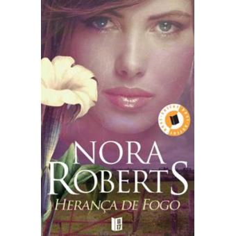Herança de Fogo Trilogia da Herança Vol 1 - Brochado - Nora Roberts ...