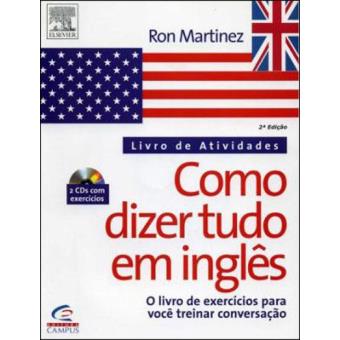 Como dizer tudo em inglês: livro de atividades