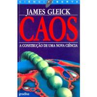 Caos - A Construção de uma Nova Ciência