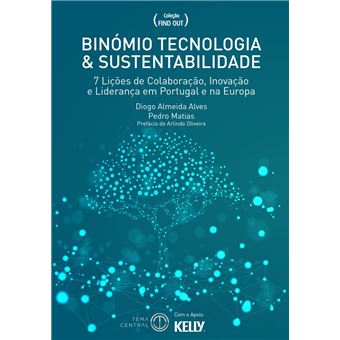 Binómio Tecnologia & Sustentabilidade