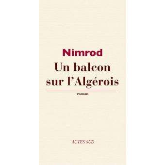 Un balcon sur l'Algérois