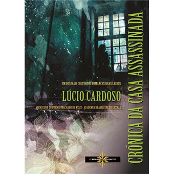 Crónica da Casa Assassinada