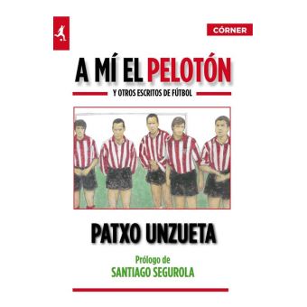 A mí el pelotón