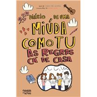 Diário de uma Miúda Como Tu - Livro 17: As Regras Cá de Casa