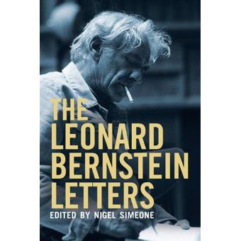 The Leonard Bernstein Letters