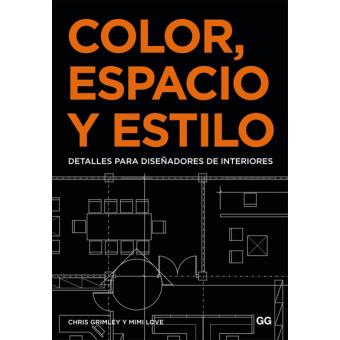Color, Espacio, Estilo