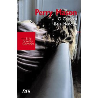 Perry Mason - O Caso da Bela Mendiga