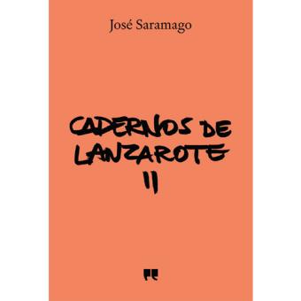 Cadernos de Lanzarote - Diário 2