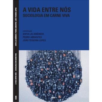 A Vida Entre Nós