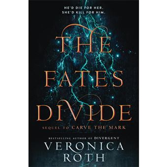 Carve the Mark - Book 2: The Fates Divide