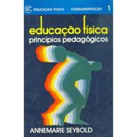 Educação Física Princípios Pedagógicos