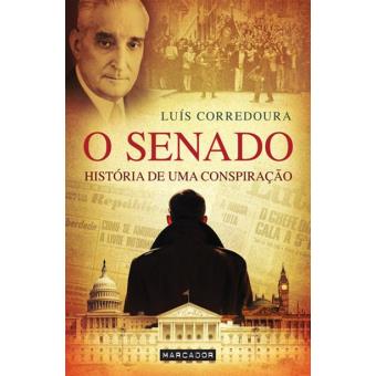Senado - História de Uma Conspiração