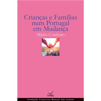 Crianças e Famílias num Portugal em Mudança - 1