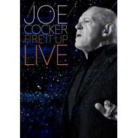 Joe Cocker: Fire It Up: Live 2013
