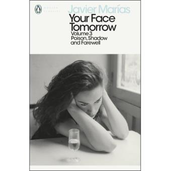 Your Face Tomorrow - Book 3: Poison, Shadow and Farewell