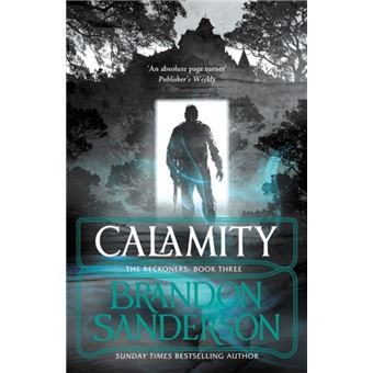 Reckoners - Book 3: Calamity