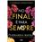 No Final é Para Sempre
