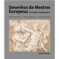 Desenhos de Mestres Europeus em Coleções Portuguesas II