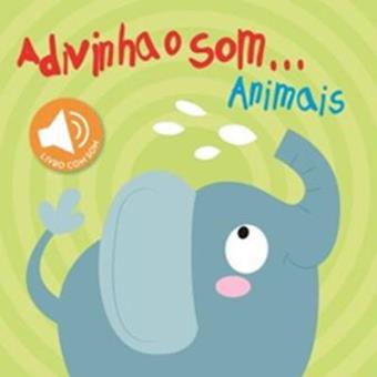 Adivinha o Som… Animais