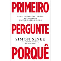 Primeiro Pergunte Porquê