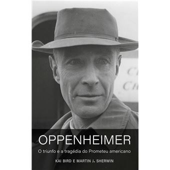 Oppenheimer (O livro que deu origem ao filme de Christopher Nolan) - 1