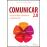 Comunicar 2.0 – A Arte de Bem Comunicar no Século XXI_0