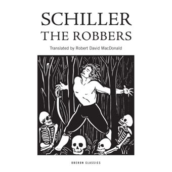 The Robbers - Friedrich Schiller - Compra Livros ou ebook na Fnac.pt