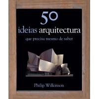 50 Ideias: Arquitectura