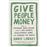 Give People Money_0