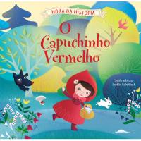 Hora da História: O Capuchinho Vermelho