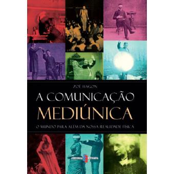 A Comunicação Mediúnica