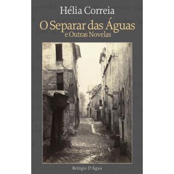 O Separar das Águas e Outras Novelas